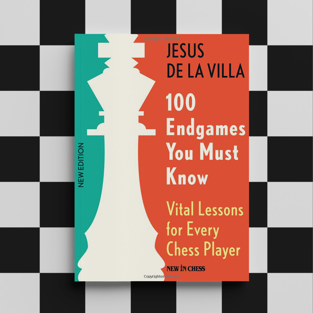 100 Endgame Patterns You Must Know - Jesus De la Villa